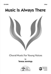 Music Is Always There Two-Part choral sheet music cover